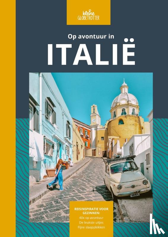 Kleine Globetrotter - Op avontuur in Italië