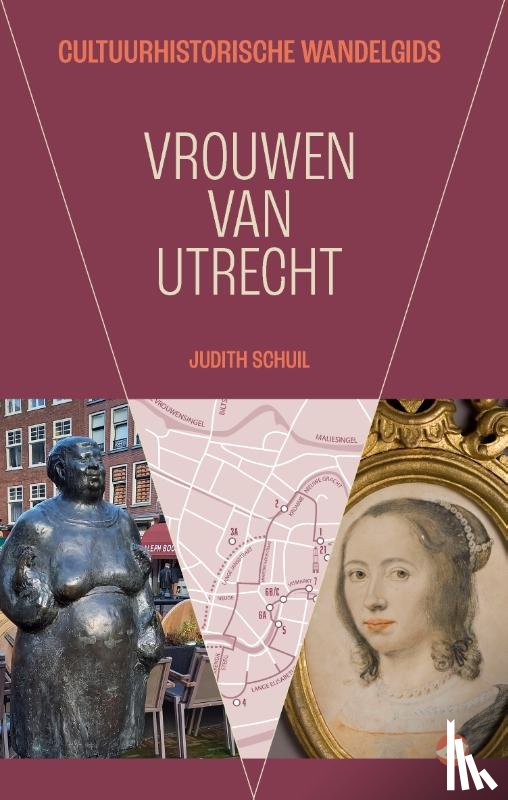 Schuil, Judith - Vrouwen van Utrecht