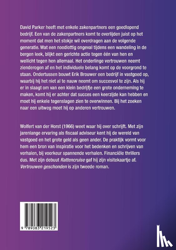 Horst, Wolfert van der - Vertrouwen geschonden