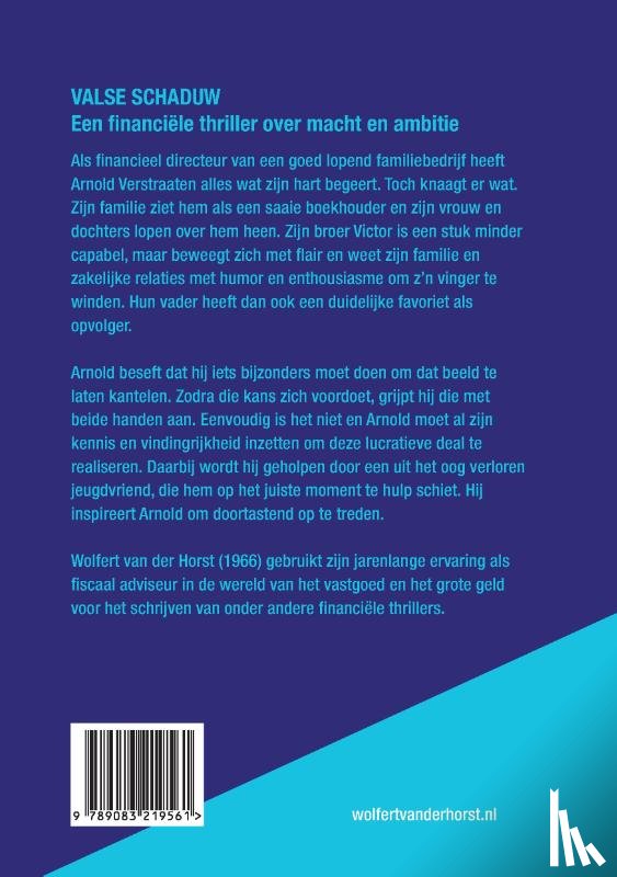 Horst, Wolfert van der - Valse schaduw
