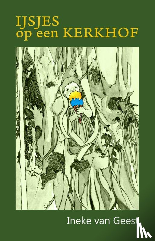 Geest, Ineke van - IJsjes op een kerkhof