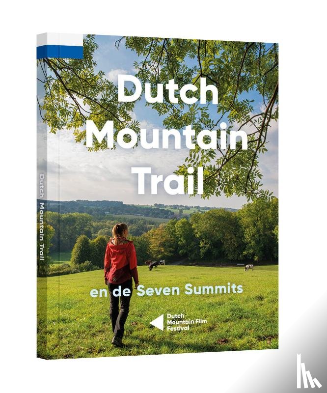 Hezemans, Toon, Horbach, Thijs, Banach, Benti, Dormans, Karin - Dutch Mountain Trail