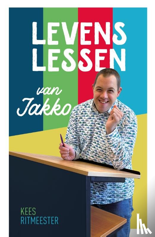 Ritmeester, Kees - Levenslessen van Jakko