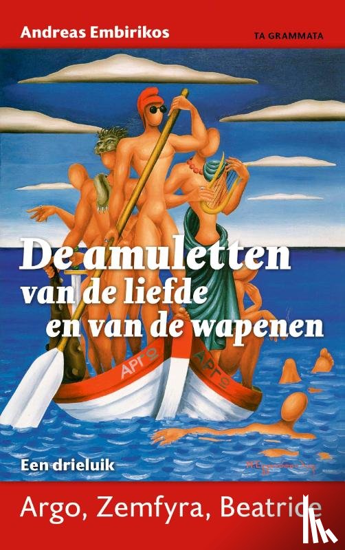 Embirikos, Andreas - De amuletten van de liefde en van de wapenen