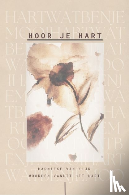 Eijk, Harmieke van - Hoor je hart