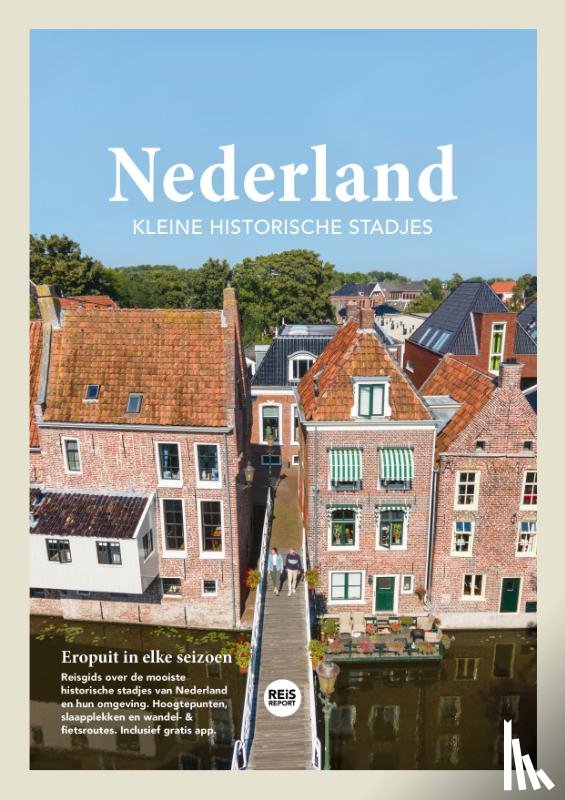 Loo, Godfried van, Jacobs, Marlou - Nederland - kleine historische stadjes