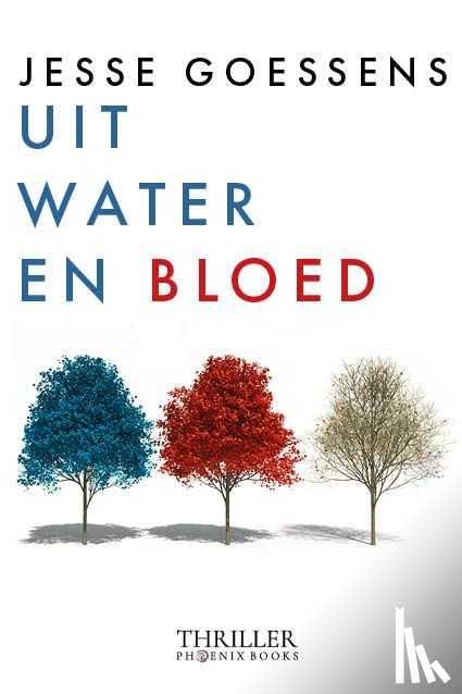 Goessens, Jesse - Uit water en bloed