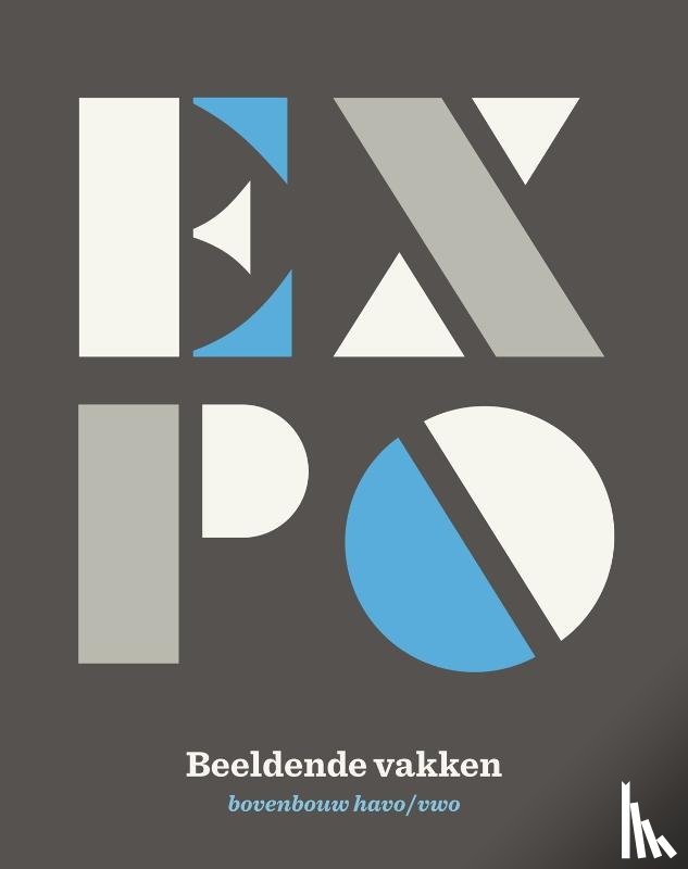 School, Pien - EXPO Beeldende vakken tekstboek havo/vwo bovenbouw