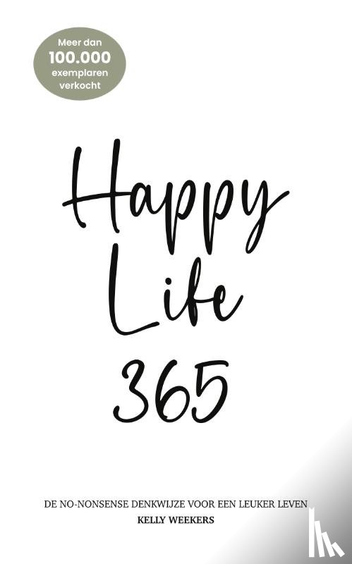 Weekers, Kelly - Happy Life 365