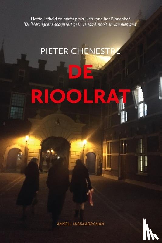 Chenestre, Pieter - De Rioolrat