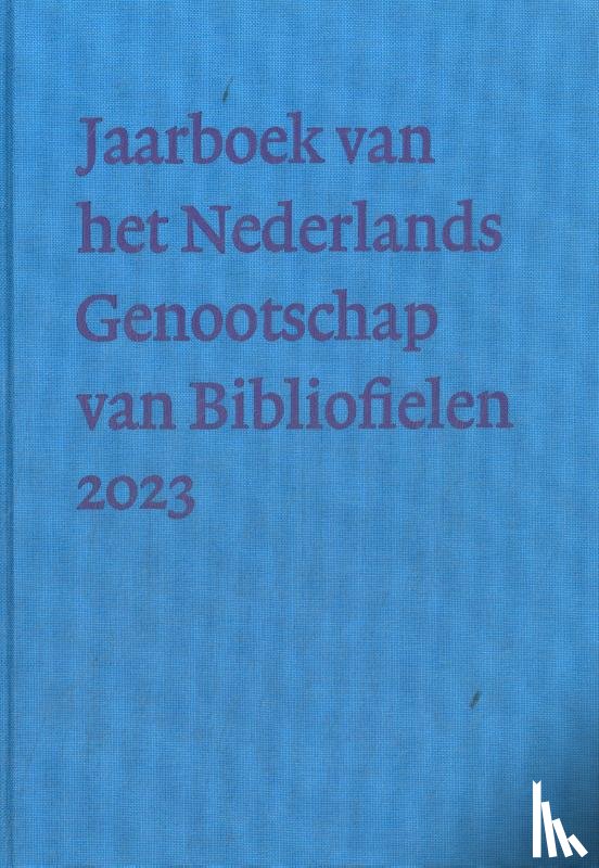 Huisman e.v.a., Gerda - Nederlands Genootschap van Bibliofielen