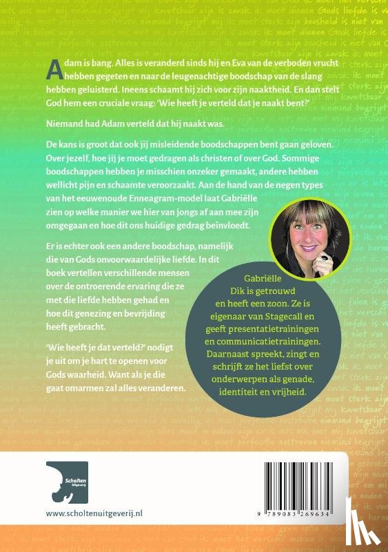 Dik, Gabriëlle - Wie heeft je dat verteld?