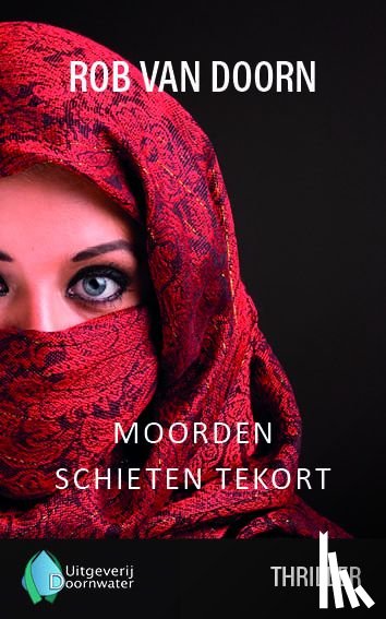 Doorn, Rob van - Moorden schieten tekort