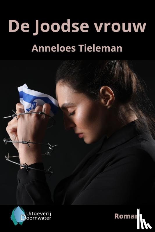 Tieleman, Anneloes - De Joodse vrouw