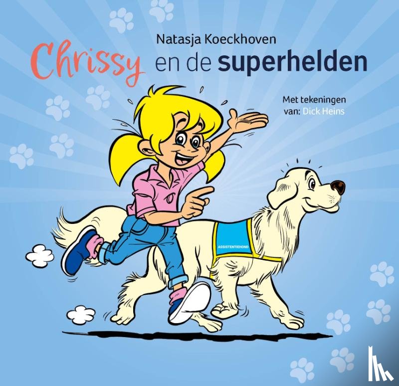 Koeckhoven, Natasja - Chrissy en de superhelden