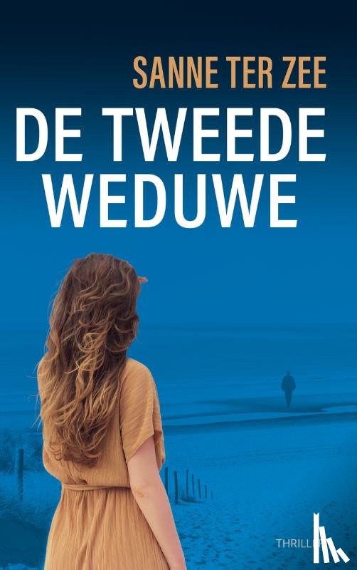 Ter Zee, Sanne - De Tweede Weduwe