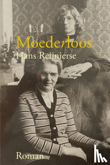 Reijnierse, Hans - Moederloos