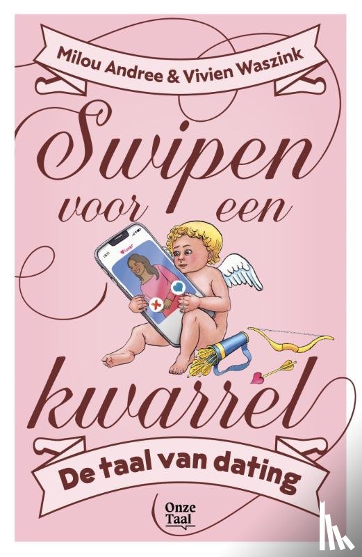 Andree, Milou, Waszink, Vivien - Swipen voor een kwarrel