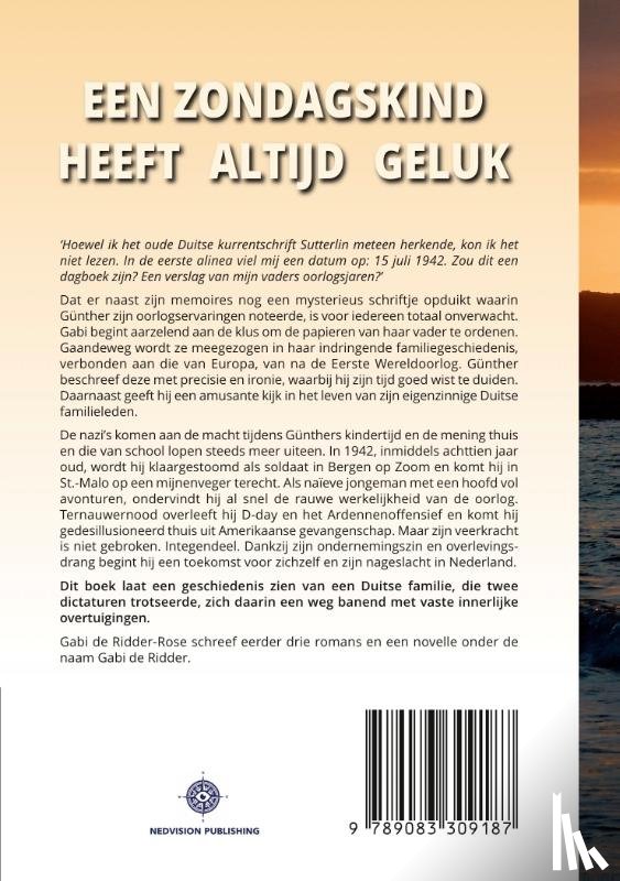 Ridder-Rose, Gabi de - Een zondagskind heeft altijd geluk: