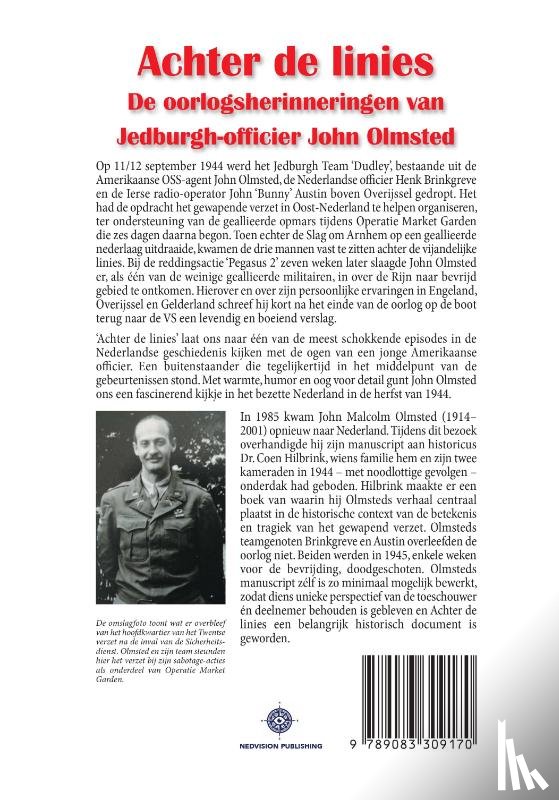 Olmsted, John, Hilbrink, Coen - Behind Enemy Lines.The war memoirs of Jedburgh Officer John Olmsted.