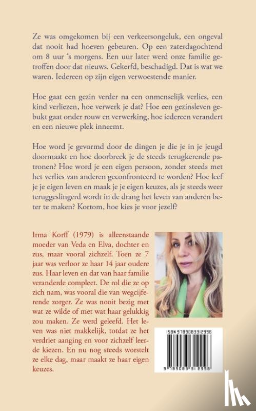 Korff, Irma - Mijn leven mijn keuze