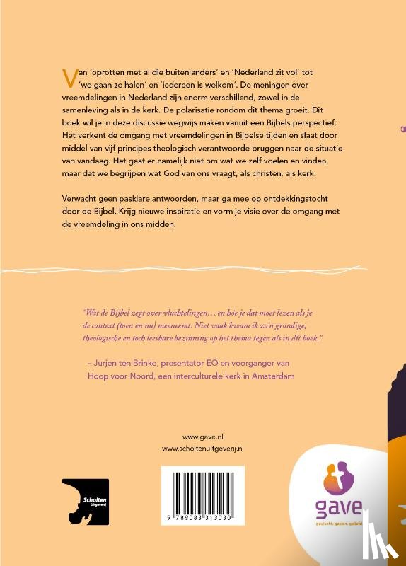 Stichting Gave, Zee, Lianne van der - De vreemdeling in ons midden
