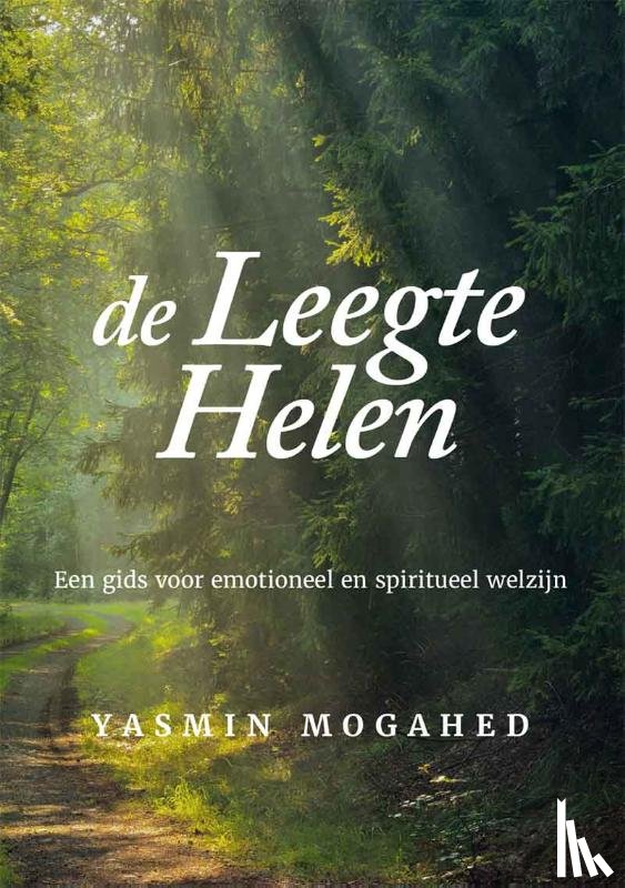 Mogahed, Yasmin - De leegte helen