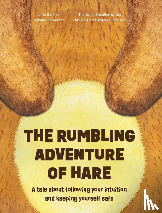 Bellinkx, Julie, Louwerens, Melanie - The Rumbling Adventure of Hare
