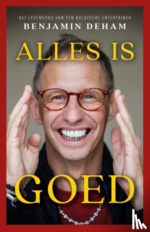 Deham, Benjamin, Delaere, Martijn - Alles is goed