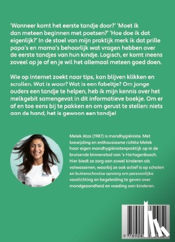 Atas, Melek - Help, mijn kind krijgt tandjes