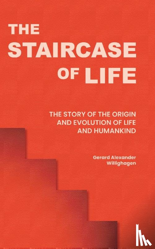 Willighagen, Gerard Alexander - The Staircase of Life