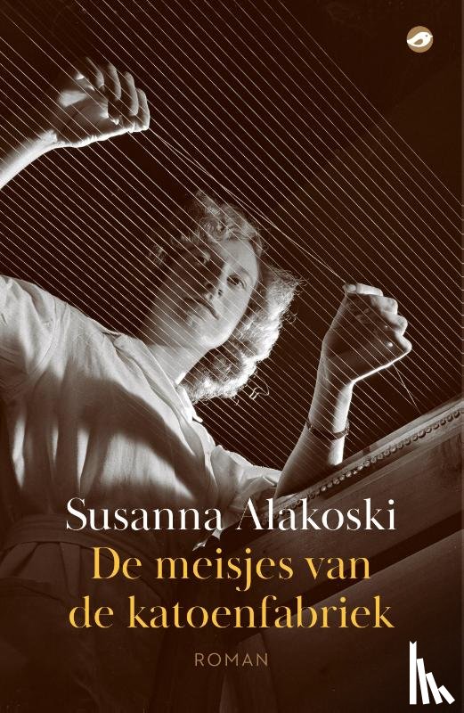 Alakoski, Susanna - De meisjes van de katoenfabriek