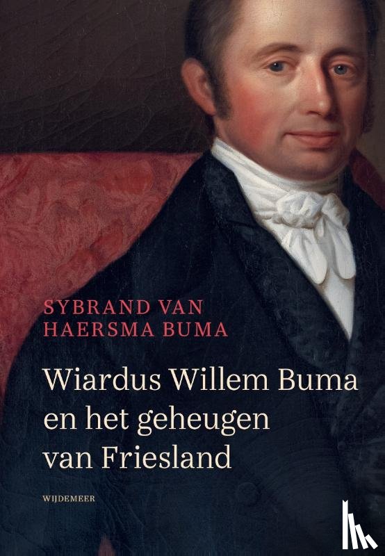 Haersma Buma, Sybrand van - Wiardus Willem Buma en het geheugen van Friesland