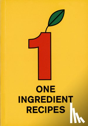 Veld, Martijn in 't - One Ingredient Recipes
