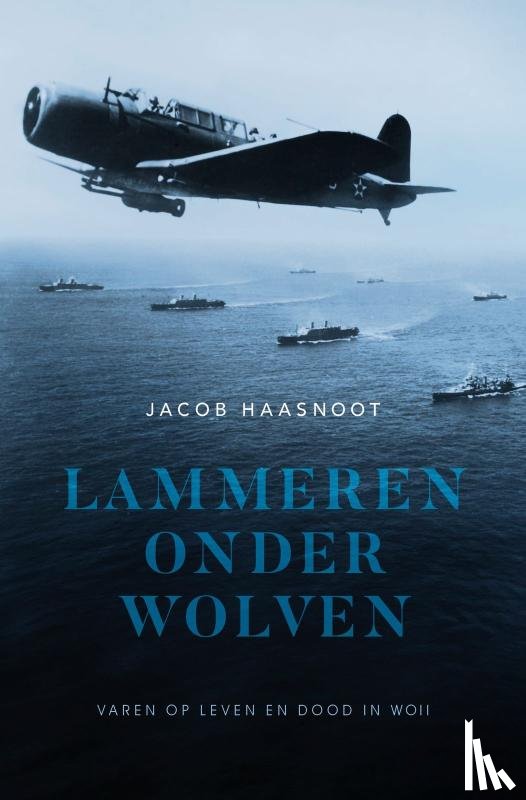 Haasnoot, Jacob - Lammeren onder wolven