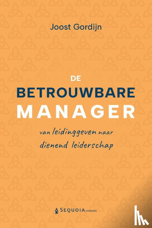 Gordijn, Joost - De betrouwbare manager