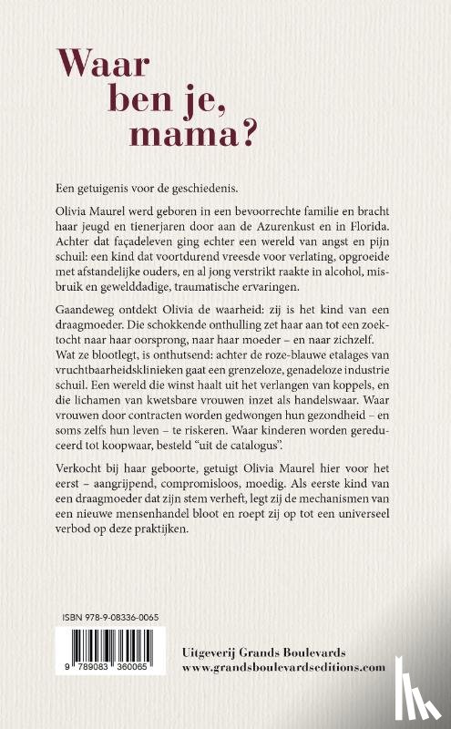 Maurel, Olivia - Waar ben je, mama?