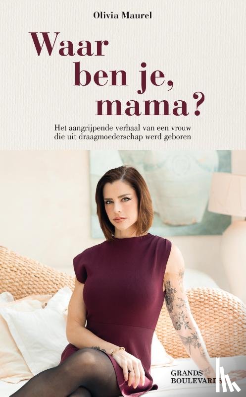 Maurel, Olivia - Waar ben je, mama?