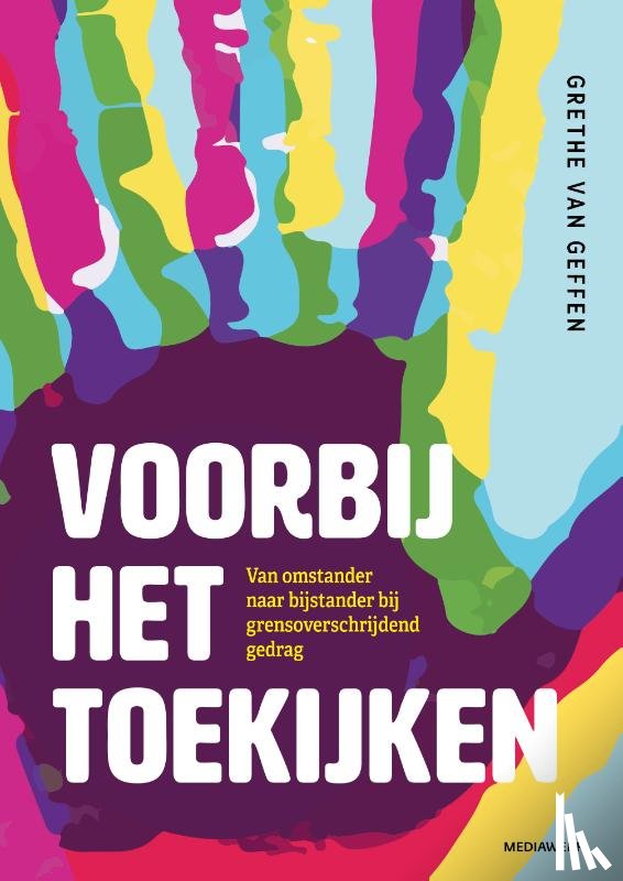 Geffen, Grethe van - Voorbij het toekijken