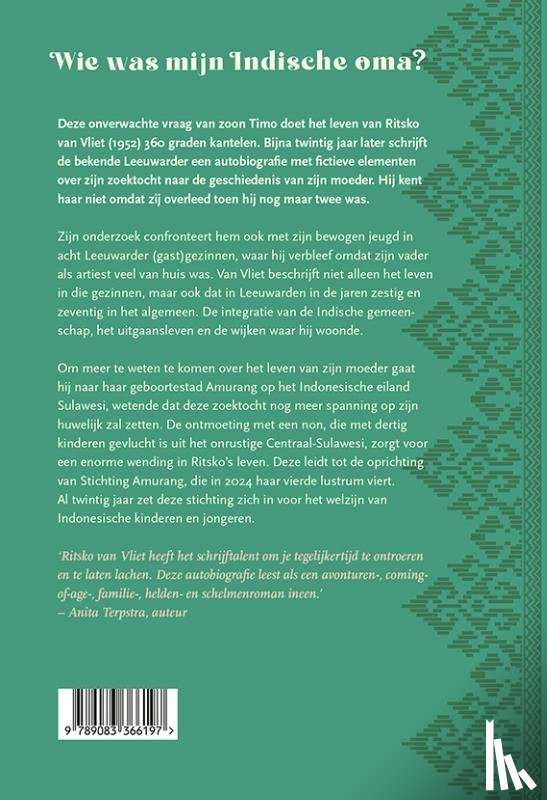 Vliet, Ritsko van - Wie was mijn Indische oma?