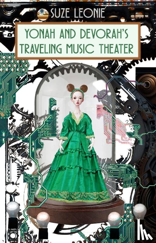 Leonie, Suze - Yonah and Devorah’s Traveling Music Theater