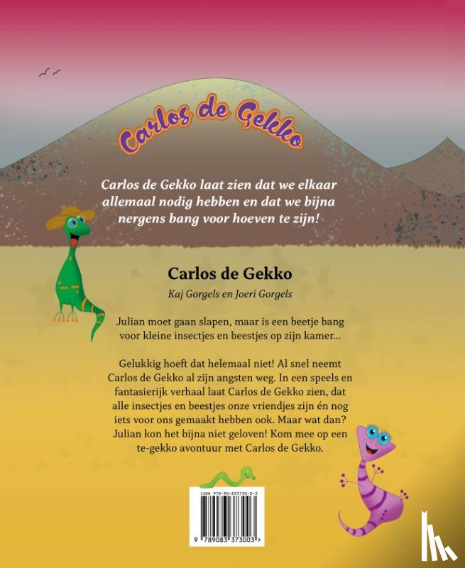 Gorgels, Kaj, Gorgels, Joeri - Carlos de Gekko