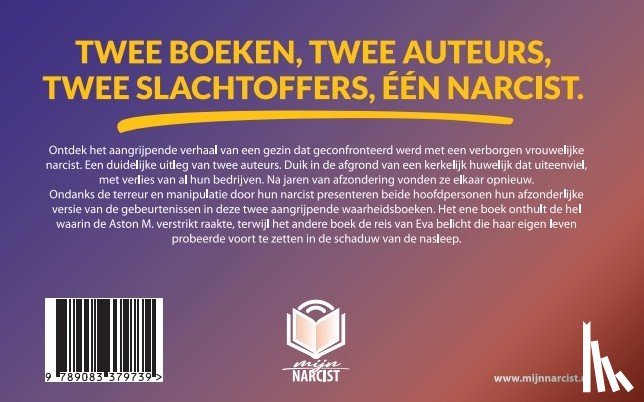 Eva & Aston M. - Verstrikt in de schaduw van narcisme