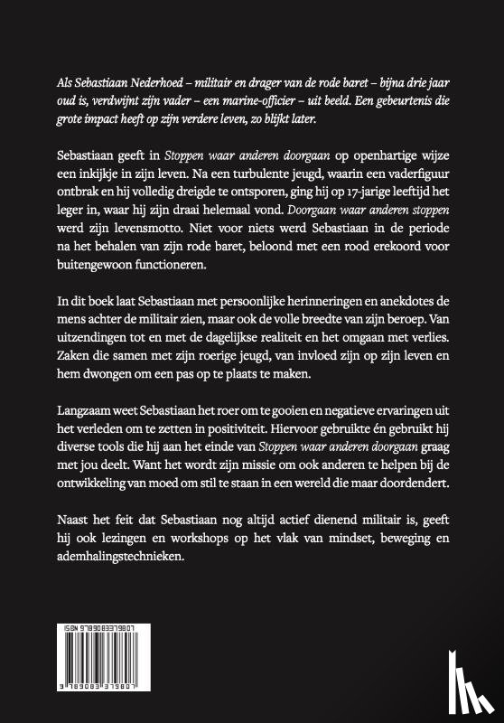 Nederhoed, Sebastiaan - Stoppen waar anderen doorgaan