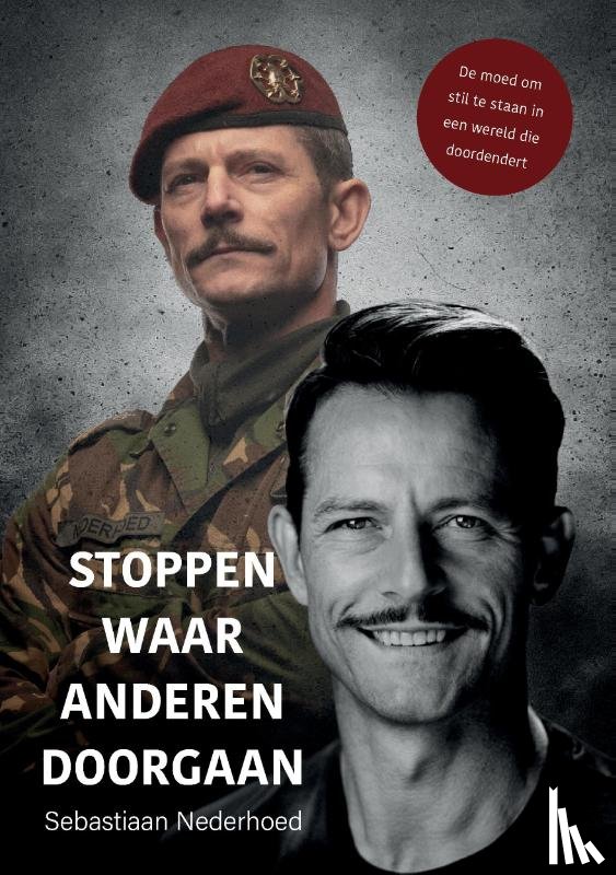 Nederhoed, Sebastiaan - Stoppen waar anderen doorgaan
