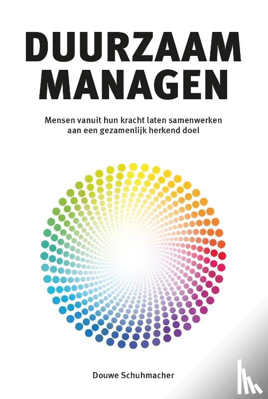 Schuhmacher, Douwe - Duurzaam Managen