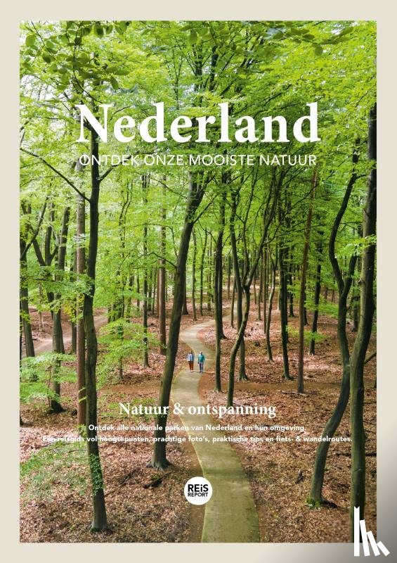 Jacobs, Marlou, Loo, Godfried van - Nederland - Ontdek onze mooiste natuur