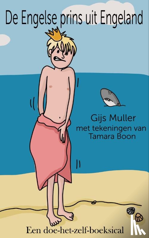 Muller, Gijs - De Engelse prins uit Engeland