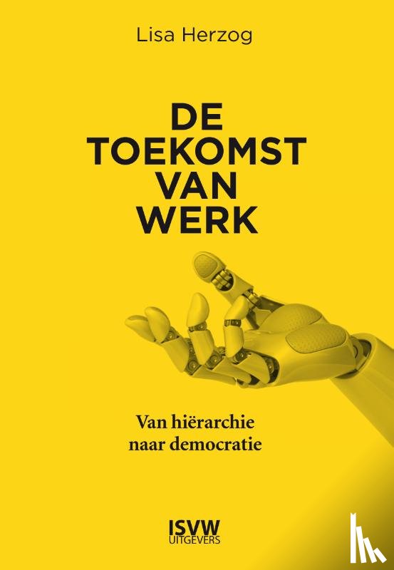 Herzog, Lisa - De toekomst van werk