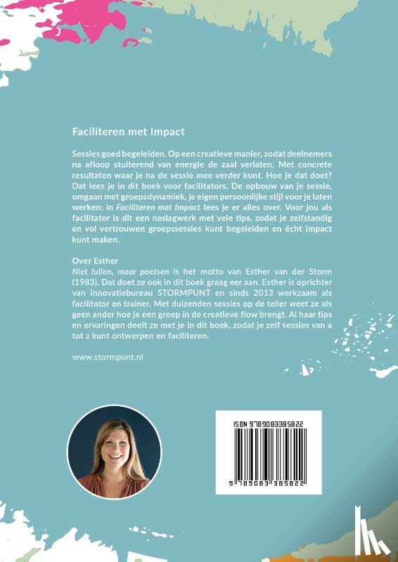 Storm, Esther van der - Faciliteren met impact